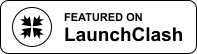 Featured on Submit Your Product - LaunchClash